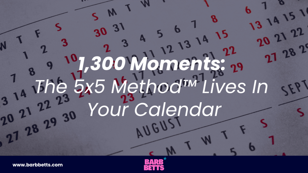 Calendar illustrating the 5x5 Method&trade;, a relationship-building strategy that creates 1,300 intentional connection moments each year.